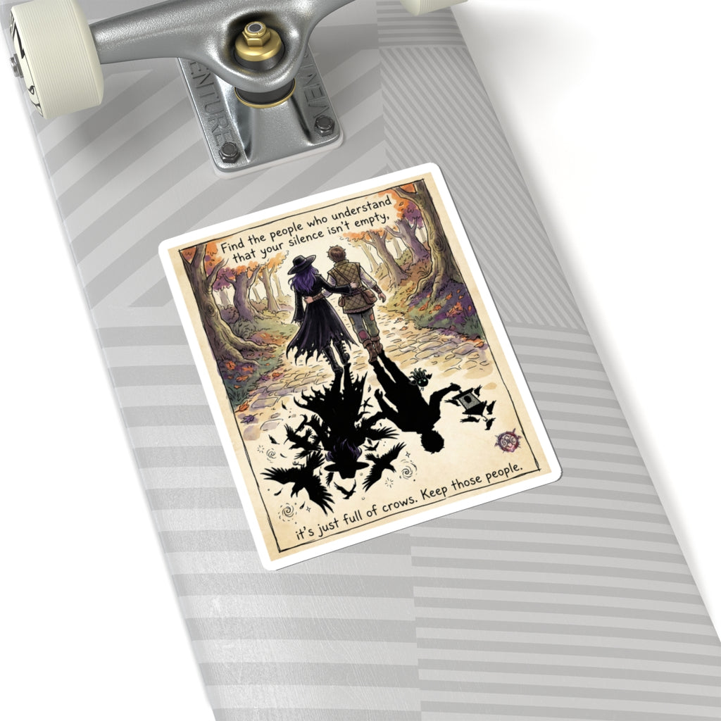 "Silence Full of Crows" Funny Witch Sticker - Introvert Love Vinyl Decal & Best Friend Gift