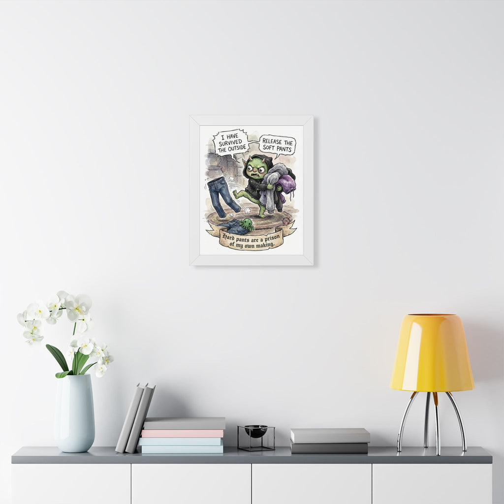 Cozy Introvert "Soft Pants" Framed Print - Museum-Quality Matte Paper & Protective Acrylic Cover