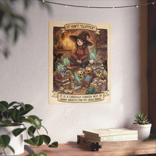 "Crow Brain" Funny Witch Matte Poster - Maximalist Goth Decor & Goblin Core Art