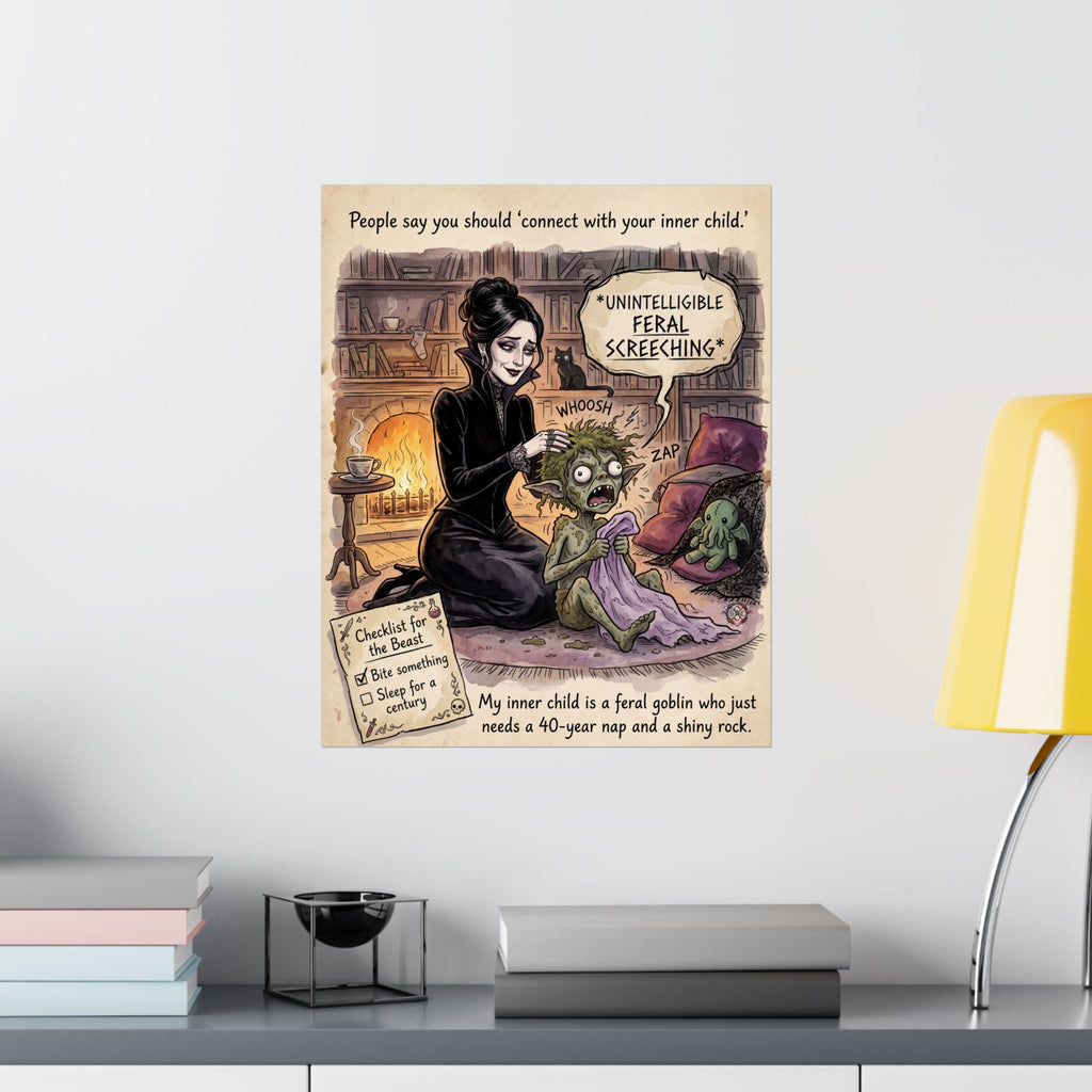 Funny "Inner Child" Feral Goblin Matte Poster - Dark Humor Home Decor & Archival Quality Print