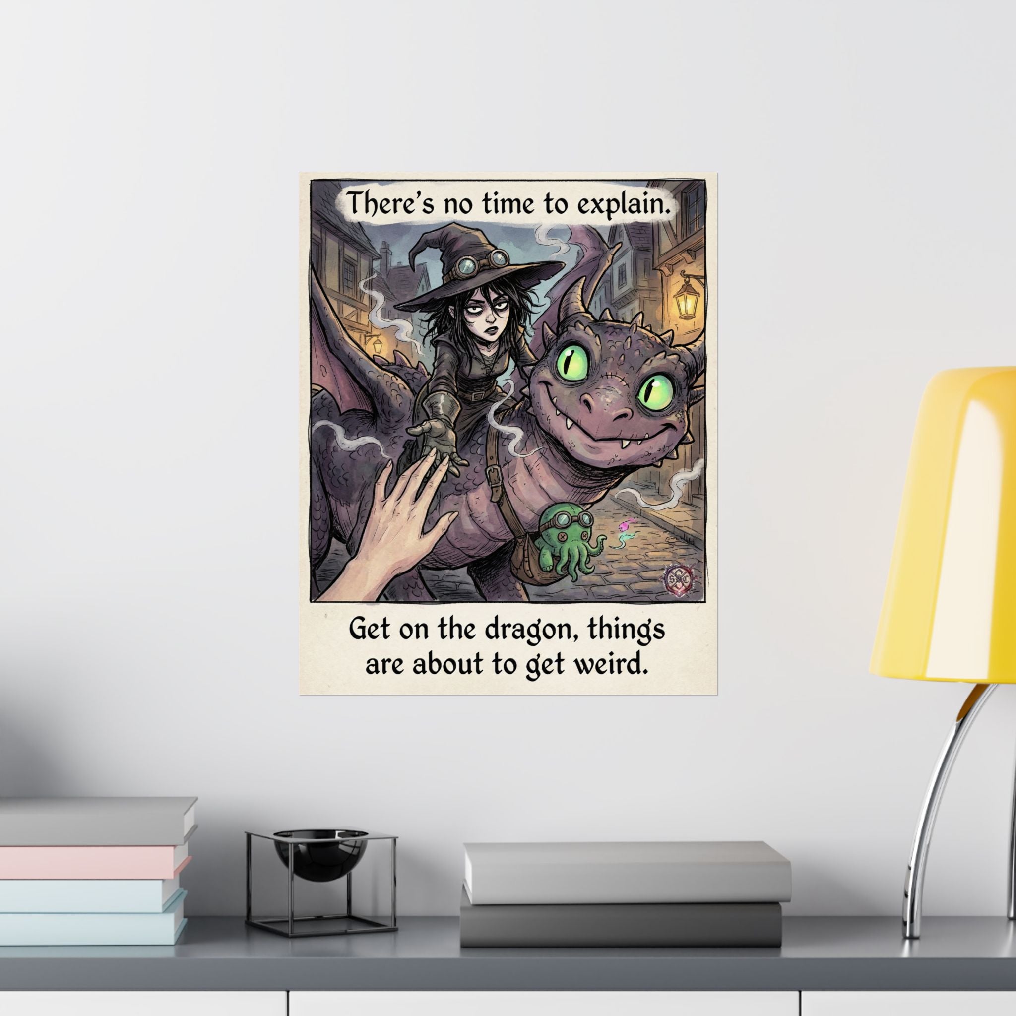 "No Time to Explain" Witchy Matte Paper Poster for Dark Humor Home Decor