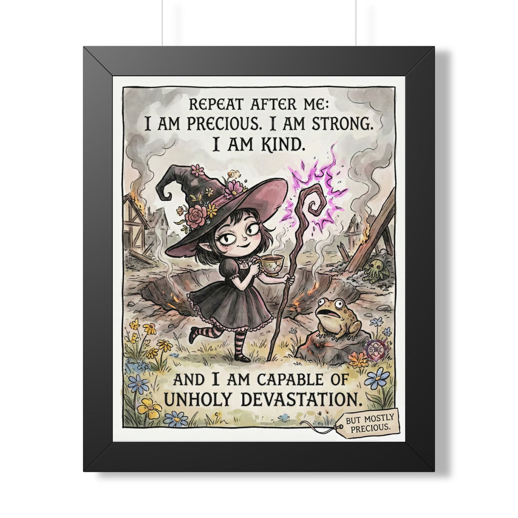 "I Am Precious" Funny Witch Framed Print - Empowerment Wall Art & Goth Decor