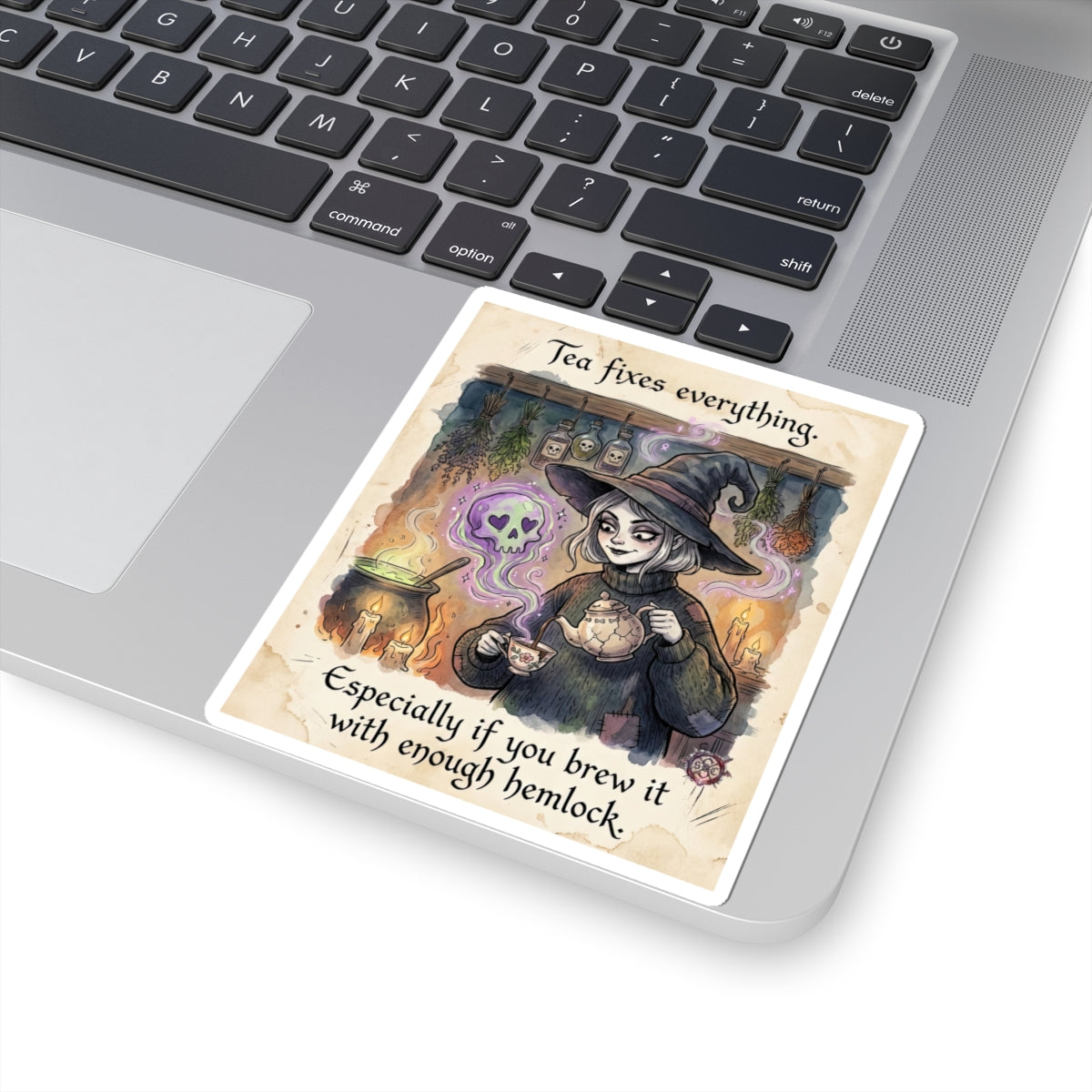 "Tea Fixes Everything" Funny Witch Sticker - Dark Humor Vinyl Decal & Tea Lover Gift