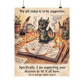 Funny "Let It All Burn" Matte Poster - Burnout Recovery Decor & Archival Quality Print