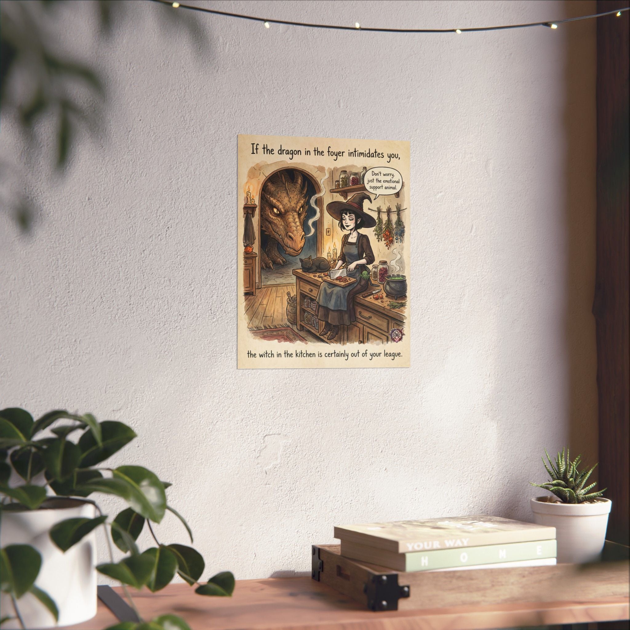 "Witch In The Kitchen" Funny Kitchen Witch Matte Poster - Dragon Home Decor & Goth Wall Art