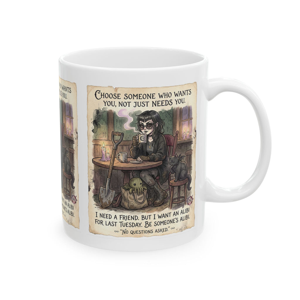 "Be Someone's Alibi" Mug - Dark Humor Witchy Best Friend Gift