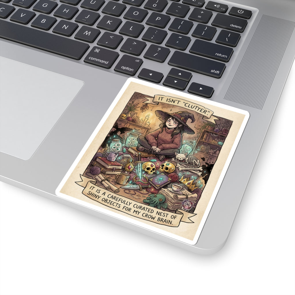 "Crow Brain" Funny Witch Sticker - Hoarding Humor Vinyl Decal & Maximalist Gift