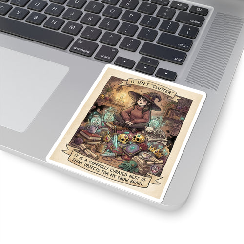 "Crow Brain" Funny Witch Sticker - Hoarding Humor Vinyl Decal & Maximalist Gift