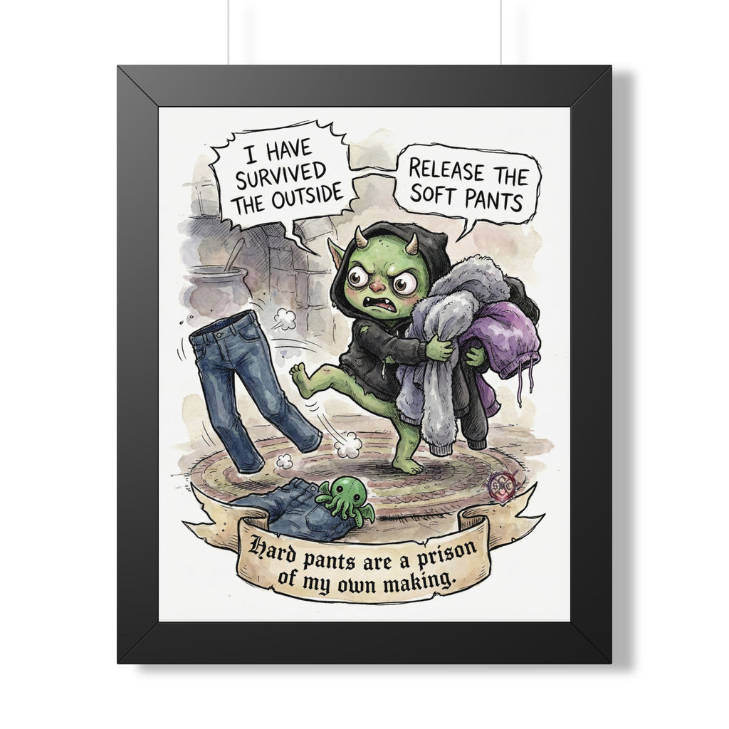 Cozy Introvert "Soft Pants" Framed Print - Museum-Quality Matte Paper & Protective Acrylic Cover