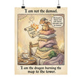 "Not the Damsel" Funny Introvert Matte Poster - Cozy Dragon Art & Goth Decor