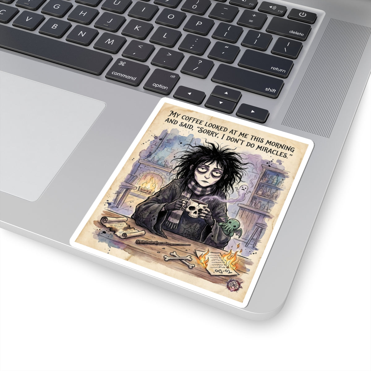 "Sorry I Don't Do Miracles" Funny Witch Sticker - Coffee Humor Vinyl Decal & Burnout Gift
