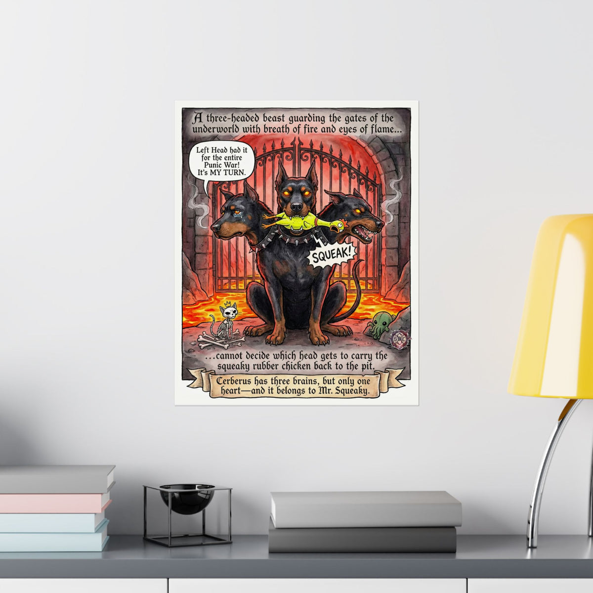 Funny "Mr. Squeaky" Cerberus Matte Poster - Dark Humor Home Decor & Archival Quality Print
