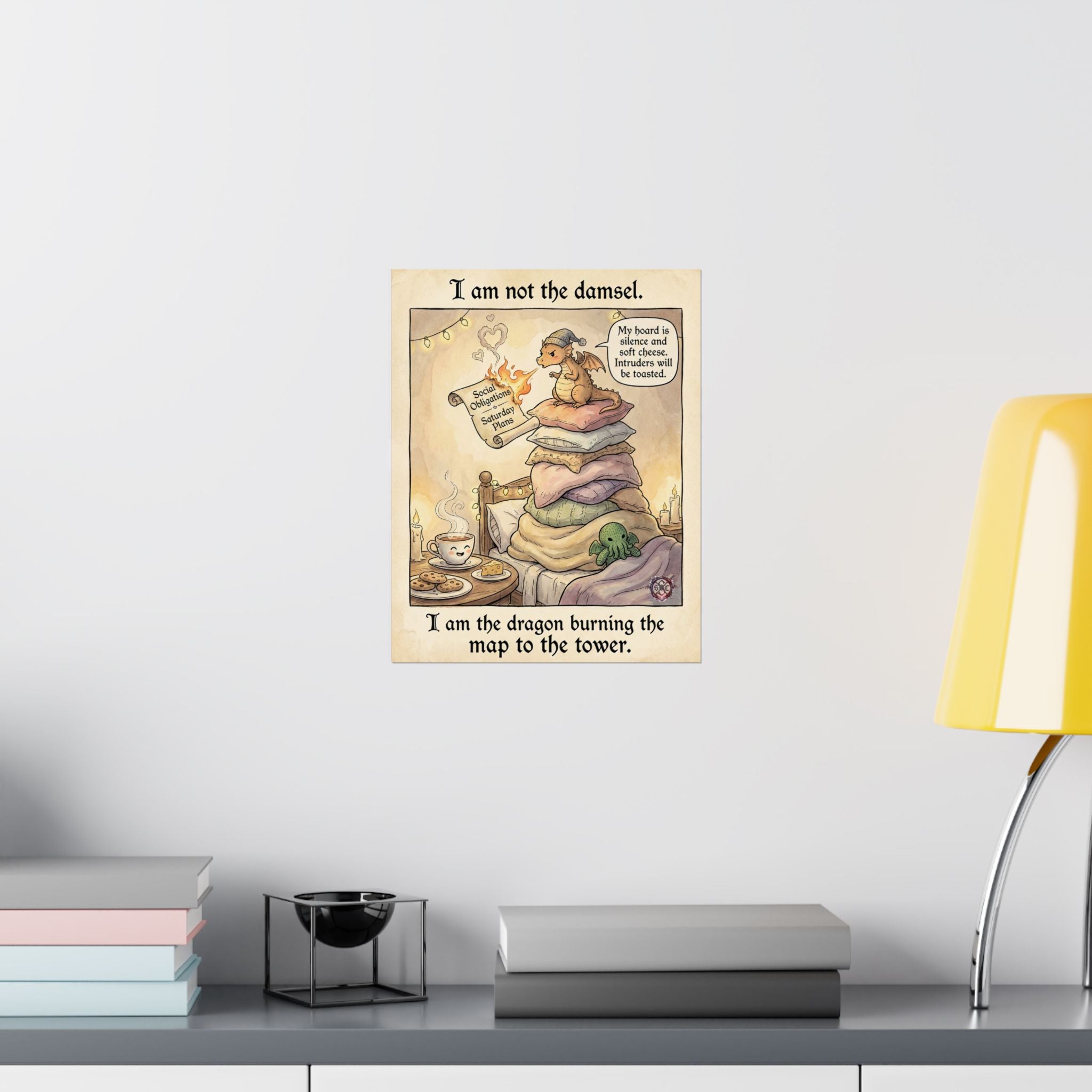 "Not the Damsel" Funny Introvert Matte Poster - Cozy Dragon Art & Goth Decor