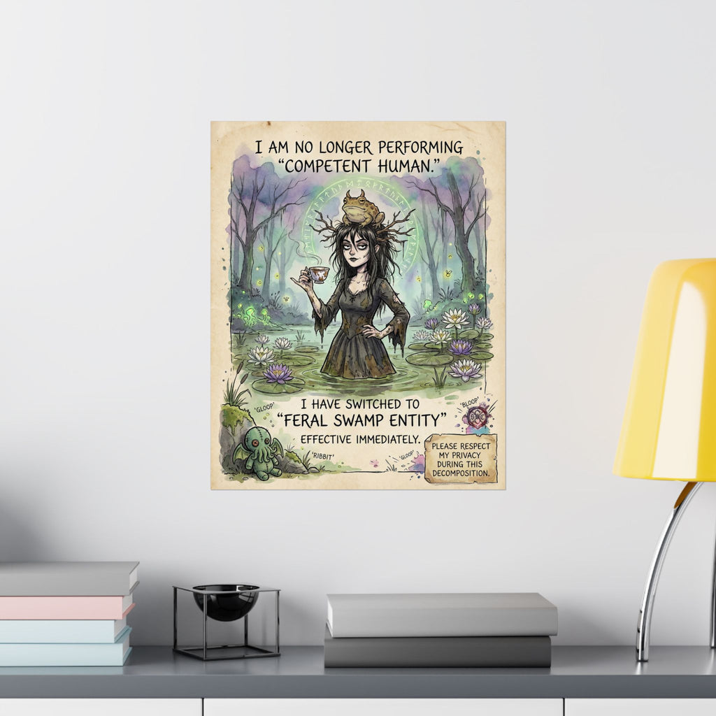"Feral Swamp Entity" Witchy Matte Paper Poster for Dark Humor Home Decor