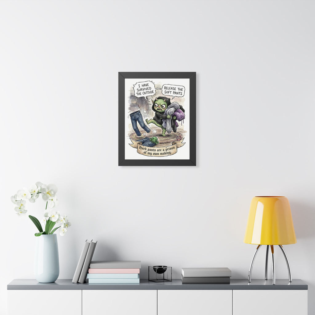 Cozy Introvert "Soft Pants" Framed Print - Museum-Quality Matte Paper & Protective Acrylic Cover