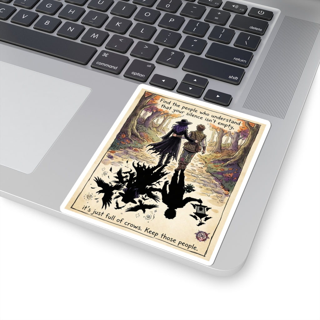 "Silence Full of Crows" Funny Witch Sticker - Introvert Love Vinyl Decal & Best Friend Gift